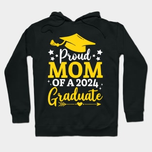 Mom Senior 2024 Proud Mom Of A Class Of 2024 Graduate Mother Hoodie